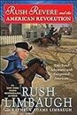 Rush Revere and the American Revolution: Time-Travel Adventures With Exceptional Americans (English Edition)