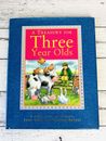 Treasury for Three Year Olds Illustrated Nursery Rhymes Stories 2007 Hardcover