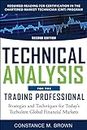 Technical Analysis for the Trading Professional: Strategies and Techniques for Today's Turbulent Global Financial Markets