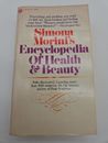 1977- Simona Morini's Encyclopedia of Beauty and Health.    AE