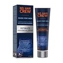 NO HAIR CREW Intimate Hair Removal Cream - Extra Gentle Depilatory Cream for Sensitive Areas. Made for Men, 100 ml