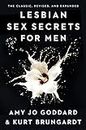 Lesbian Sex Secrets for Men, Revised and Expanded (English Edition)