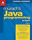 Murach's Java Programming: Training & Reference