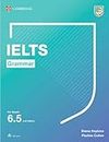 IELTS Grammar For Bands 6. 5 and above. Student's Book with Answers. (Cambridge Grammar for First Certificate, IELTS, PET)