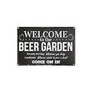 Plaque métallique en métal "Welcome To Beer Garden For Bar Pub Home Vintage Affiche rétro Accessoires de fête Plaque Plaque 20 x 30 cm
