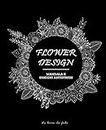 Flowers Design: Mandala e disegni antistress