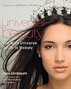 Universal Beauty: The MISS UNIVERSE Guide to Beauty (English Edition)