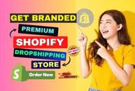 Stunning Shopify Store Complete Setup website+ Free Theme+ Drop shipping.