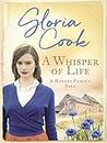 A Whisper of Life (The Harvey Family Sagas Book 6)