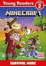 Minecraft Young Readers: Survival Mode: Get your kids into reading with this new official Minecraft gaming adventure for young, struggling or reluctant readers who love video games