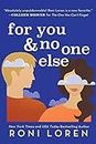For You & No One Else (Say Everything Book 3)