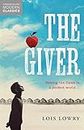The Giver: The first novel in the classic science-fiction fantasy adventure series for kids (HarperCollins Children’s Modern Classics) (The Quartet Book 1) (English Edition)