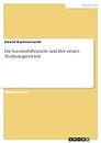 Die Automobilbranche und ihre neuen Technologietrends (German Edition)
