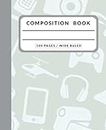 Electronic Composition Notebook: Cute Blank College Ruled Workbook For Boys Kids Teens Students | Adorable video games Themed Cover With 100 Pages 7.5 x 9.25 in (gamer composition notebook)