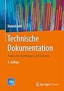 Technische Dokumentation: Praktische Anleitungen und Beispiele (VDI-Buch)