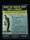 How to Write and Get a Grant