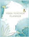 Yoga Teacher Training Notebook: Workout Log Book Weightlifting Fitness & Training Journal Notebook