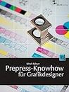 Prepress-Knowhow für Grafikdesigner