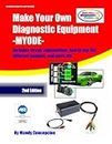 Make Your Own Diagnostic Equipment (MYODE)