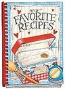 My Favorite Recipes - Create Your Own Cookbook: A Create-your-own Cookbook! (Everyday Cookbook Collection)