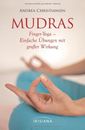Andrea Christia Mudras - Kompaktführer: Finger-Yoga - Einfache Übung (Paperback)