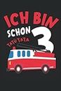 3. Geburtstag Feuerwehr Notizbuch (liniert) Kindergeburtstag Feuerwehrauto