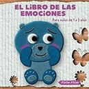 El libro de las emociones para niños de 1 a 3 años