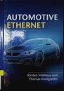 Automotive Ethernet. Matheus, Kirsten: 2142612