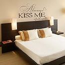Always Kiss Me Goodnight Wall Decal Bedroom Decor Wall Decal Love Wall Decal Vinyl Lettering (Large,Black)