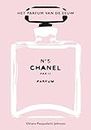 Chanel No. 5: Het parfum van de eeuw