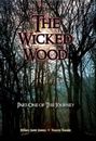 The Wicked Wood: Part one: The Journey By Hilary Jane Jones, Tra