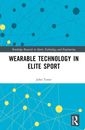 Wearable Technology in Elite Sport | John Toner