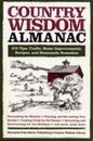 Almanaque Country Wisdom: 373 consejos, manualidades, mejoras para el hogar, recetas y...