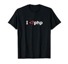 I love php T-Shirt