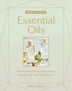 Toda la belleza: aceites esenciales: recetas caseras para belleza limpia y hogar Ca