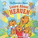 Mike Berenstain The Berenstain Bears Learn About Heaven (Taschenbuch)