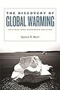 The Discovery of Global Warming: Revised and Expanded Edition (New histories of science, technology, and medicine Book 13) (English Edition)