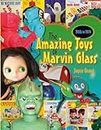 Amazing Toys of Marvin Glass: 1950's to 1974