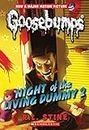 CLASSIC GOOSEBUMPS #25: NIGHT OF THE LIVING DUMMY II