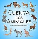 Cuenta los animales: Un divertido libro de puzles y juegos de contar para niños de 2 a 5 años - Libro activo para preescolares y niños pequeños - Cuenta ... y aprende los números (Spanish Edition)