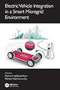 Electric Vehicle Integration in a Smart Microgrid Environment (English Edition)