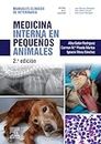 Medicina interna en pequeños animales: Manuales clínicos de Veterinaria