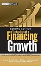 The Handbook of Financing Growth: Strategies, Capital Structure, and M&A Transactions (Wiley Finance)
