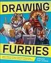 Drawing Furries: Learn How to Draw Creative Characters, Anthropomorphic Animals, Fantasy Fursonas, and More (How to Draw Books) (English Edition)