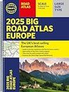 2025 Philip's Big Road Atlas of Europe: (A3 Spiral Binding)