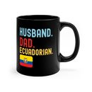 Husband dad ecuadorian father's day gift ecuador flag men Black coffee mug 11oz