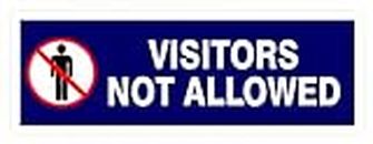 ZEDEF Visitors NOT Allowed Sign Board for Hospitals and Clinic's, 30 cm x 10 cm Dimension Each,with 3 mm PVC Sheet & Double Sided Gum Tape