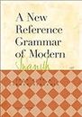 A New Reference Grammar of modern Spanish 3rd Edition