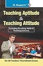 Teaching Aptitude & Teaching Attitude