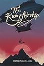 The Ruby Airship (The Diamond Thief)